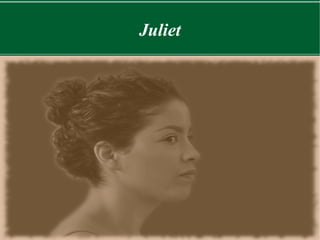 Juliet 
