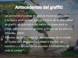 Nuestra HipótesisLos jóvenes de la Cd. De San Luis Potosí se dedican apintar o graffitear debido a la necesidad de expresar suideología política, religiosa o social para darse a notarante las demás personas sin importar el daño o las afectaciones que pueden causar.