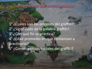 JustificaciónSe  eligió el tema con la intención de aprender a cerca de él, causas, consecuencias, forma de vida de los graffiteros, etc.; así como también para servir como información para la sociedad que desconoce los problemas ya mencionados.Es relevante ya que ha causado una buena proporción de problemas y desacuerdos en las personas.El obtener este conocimiento nos ayudara a darnos cuenta de la situación y de cierta forma promover la aceptación de estos jóvenes en la sociedad.