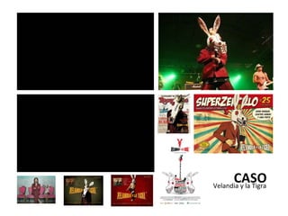 CASO   Velandia y la Tigra 