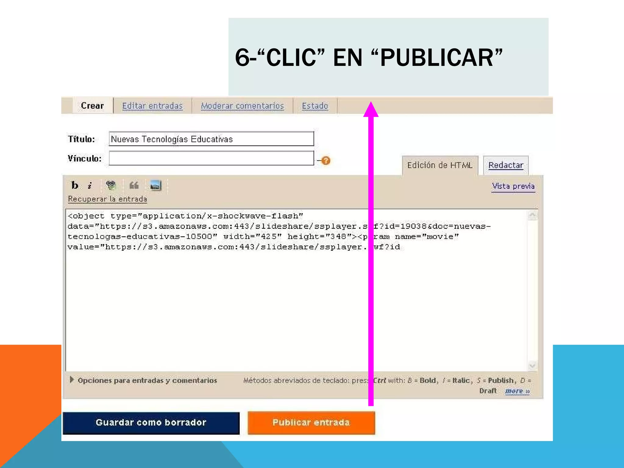 6-“CLIC” EN “PUBLICAR” 