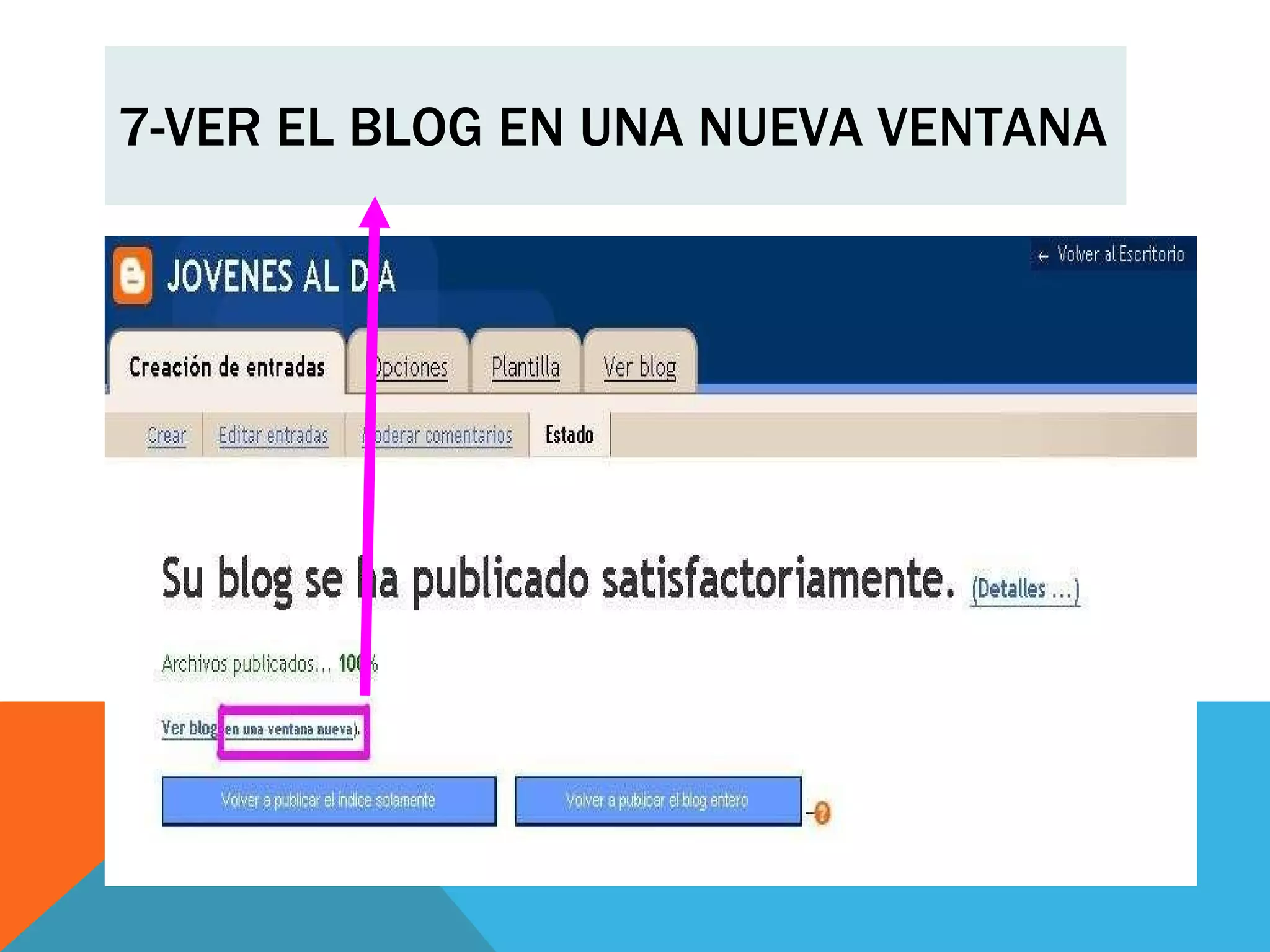 7-VER EL BLOG EN UNA NUEVA VENTANA 