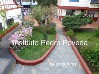Instituto Pedro Poveda Buenos Aires 