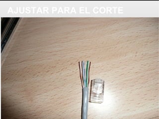 AJUSTAR PARA EL CORTE 