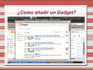 ¿Como añadir un Gadget?
 