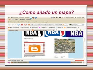 ¿Como añado un mapa?
 