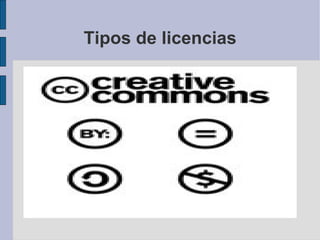 Tipos de licencias 