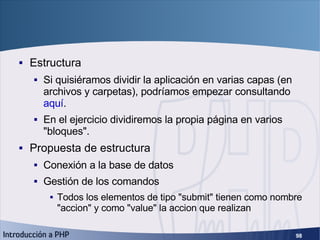 Ejercicio favoritos (3) <ul><li>Estructura </li></ul><ul><ul><li>Si quisiéramos dividir la aplicación en varias capas (en ...