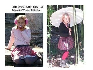 Falda Emma - SKIRT05FG (15)
Colección Winter ’13 (niña)
 