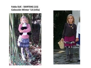 Falda SUE - SKIRT04G (13)
Colección Winter ’13 (niña)
 