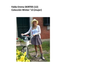 Falda Emma SKIRT05 (12)
Colección Winter ’13 (mujer)
 