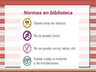 Normas en biblioteca

 