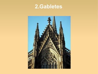 2.Gabletes

 