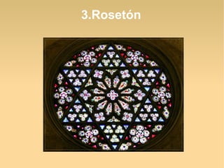 3.Rosetón

 