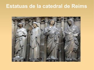 Estatuas de la catedral de Reims