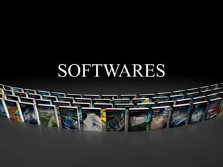 SOFTWARES
 