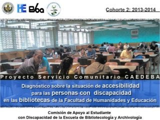 CAEDEBA: Servicio Comunitario (2012-2014)