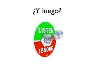 ¿Y luego?
 