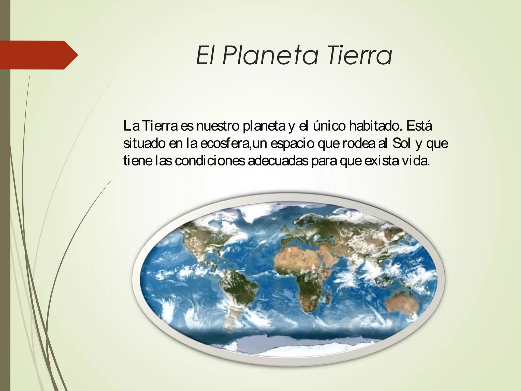 Presentacion sobre el Planeta Tierra | PPT
