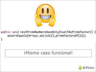 ¡Mismo caso funcional!
 