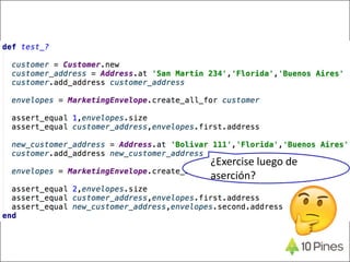 ¿Exercise luego de
aserción?
 
