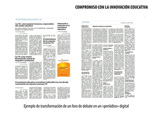 Re
COMPROMISO CON LA INNOVACIÓN EDUCATIVA
Ejemplo de transformación de un foro de debate en un «periódico» digital
 