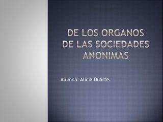 Alumna: Alicia Duarte.
 