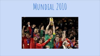Mundial 2010
 