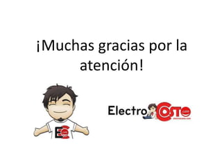 ¡Muchas gracias por la
atención!
 