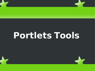Portlets Tools 
