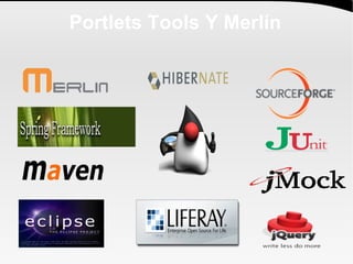 Portlets Tools Y Merlín 