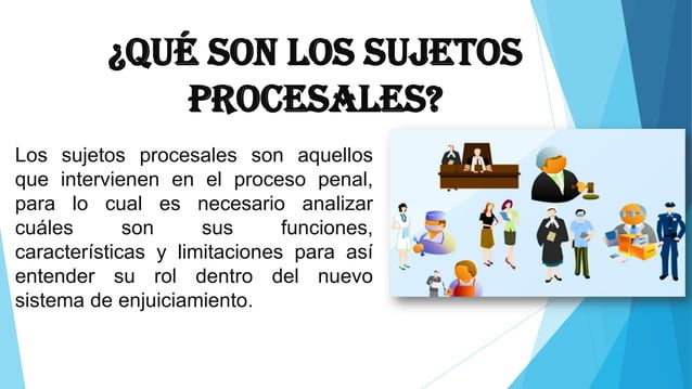 Sujetos procesales | PPT