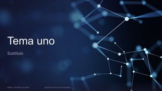 Tema uno
 