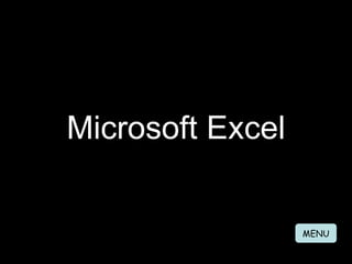 Microsoft Excel MENU 