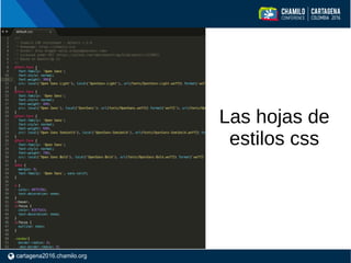 Las hojas de
estilos css
 
