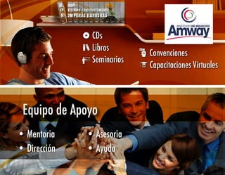 BSM#61074
Equipo de Apoyo
CDs
Libros
Seminarios
Convenciones
Capacitaciones Virtuales
• Mentoria • Asesoria
• Dirección • Ayuda
 