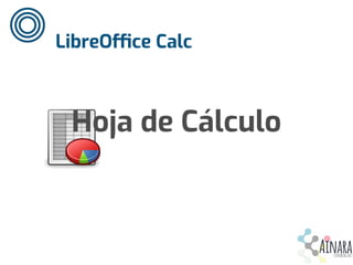 LibreOffece Calf
Hoj Cacdeceálfulo
 