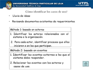 Cómo identificar los casos de uso? 