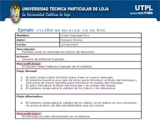 Ejemplo:   escribir un mensaje en un foro 