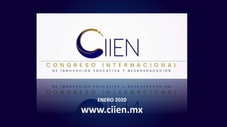 ENERO 2020
www.ciien.mx
 
