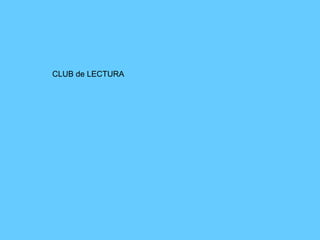 CLUB de LECTURA  