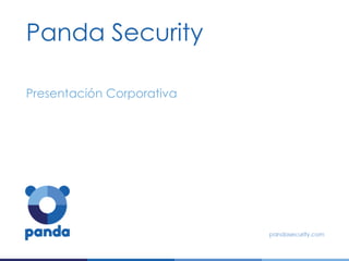 Panda Security
Presentación Corporativa
 