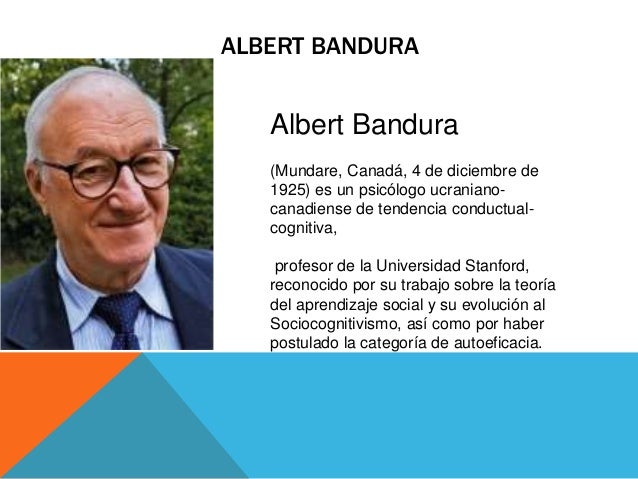 ALBERT BANDURA