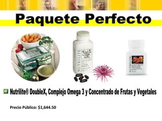 Paquete Perfecto Nutrilite® DoubleX, Complejo Omega 3 y Concentrado de Frutas y Vegetales Precio Público: $1,644.50 