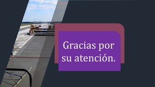 01
Gracias por
su atención.
 
