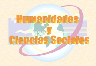 Humanidades y Ciencias Sociales 