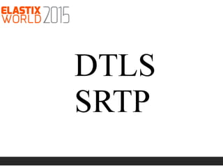 WebRTC … ¡vamos a discar!