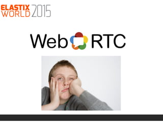 WebRTC … ¡vamos a discar!