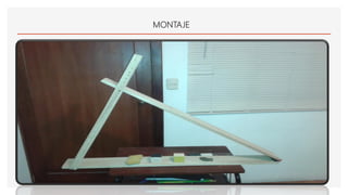 MONTAJE
 