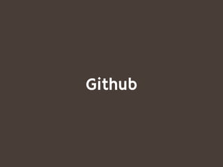 Github
 